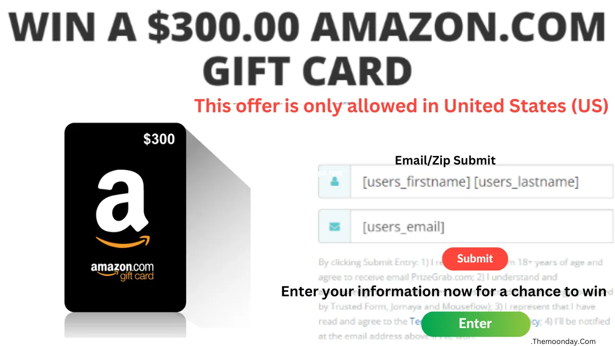 How to Enter to Win a $300 Amazon Gift Card! This offer is only allowed in United States (US)