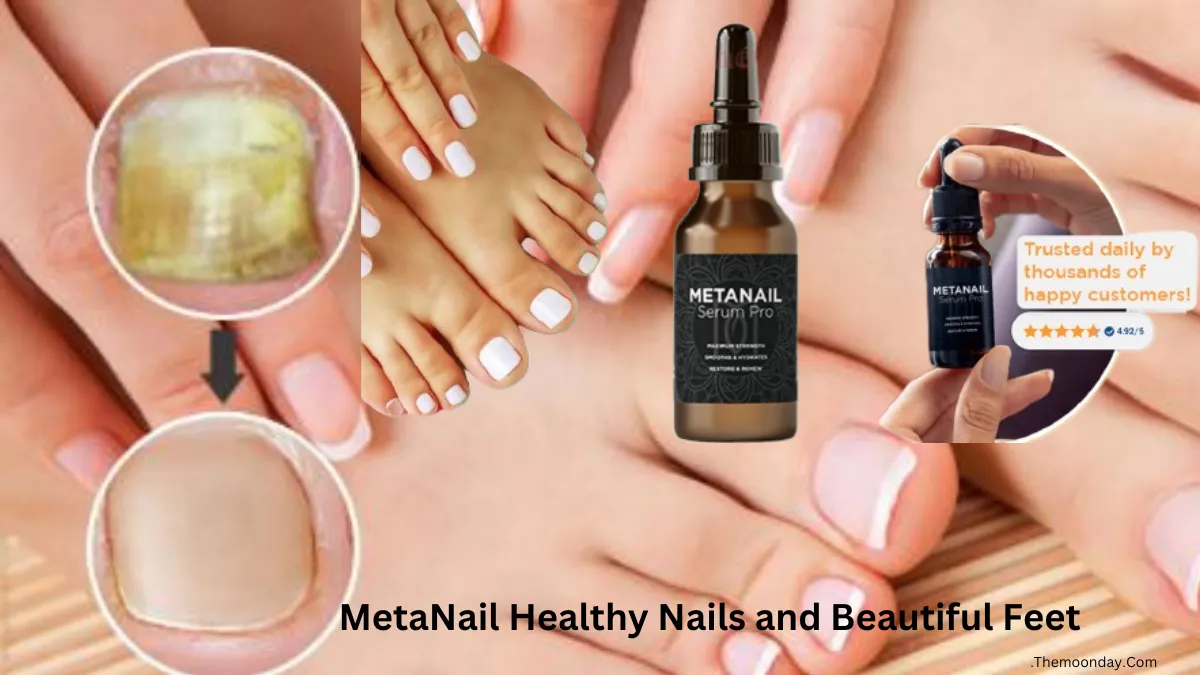MetaNail Serum Pro: A Comprehensive Review 0f Ingredients, Benefits, Drawbacks, and Side Effects!